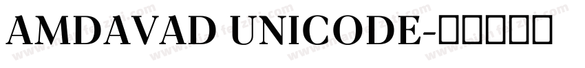 AMDAVAD UNICODE字体转换